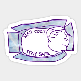 Stay Cozy, Stay Safe Sticker